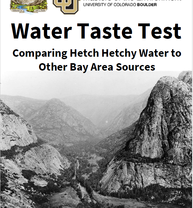 San Francisco Chronicle – surprising results for Hetch Hetchy water taste test